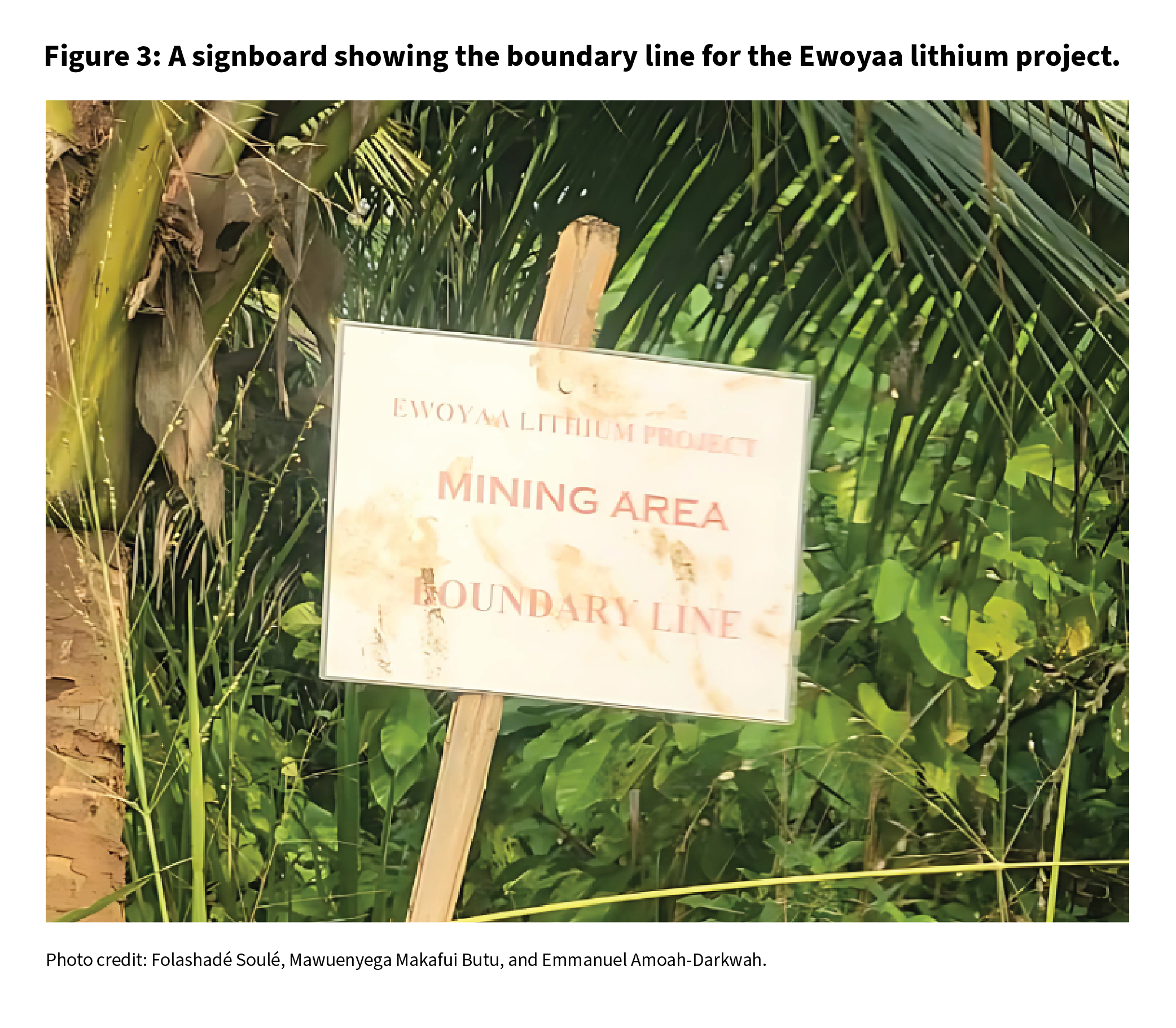 A signboard showing the boundary line for the Ewoyaa lithium project. Photo credit: Folashadé Soulé, Mawuenyega Makafui Butu, and Emmanuel Amoah-Darkwah