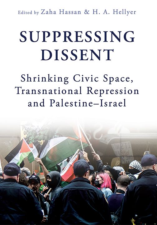 Suppressing Dissent: Shrinking Civic Space, Transnational Repression and Palestine–Israel 